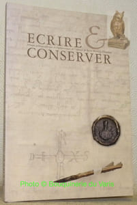 Ecrire et conserver. Album paléographique et diplomatique de l'abbaye de Saint-Maurice d'Agaune, VIe - XVIe s.