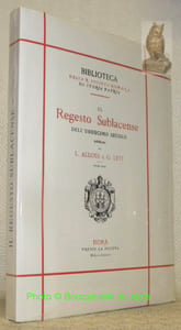 Il Regesto Sublacense dell'undecimo secolo. Bilbioteca della R. Societa Romana di Storia Patria.