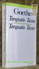 Torquato Tasso. Traduit et préfacé par Hippolyte Loiseau. Collection Bilingue des Classiques Etrangers.. GOETHE.