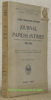 Journal et papiers intimes. Londres - Furstenstein - Pless - Berlin, 1892 - 1918. Traduit de l’anglais par M. Tyler, avec une introduction du Major ...