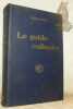 Le guide culinaire. Aide-mémoire de cuisine pratique.. ESCOFFIER, A. - GILBERT, Philéas (avec la collaboration de). - FETU, Emile (avec la ...