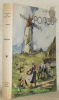 Poitou. Vendée - Deux-Sèvres - Vienne. Couverture de Louis Garin. Ouvrage orné de 165 héliogravures.. JACOUPY, Jacqueline.