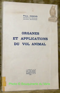 Organes et applications du vol animal.