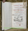 Du contract social; ou principes du droit politique. Relié avec: Discours qui a remporté le prix a l’Académie de Dijon, en l’année 1750, sur cette ...