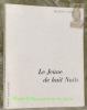 Le Jeûne de huit Nuits. Collection: Petite collection poétique d'écrivains romands, n.° 7.. CHESSEX, Jacques.
