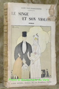 Le singe et son violon. Roman. Illustrations de C. Martin.. PAUL-MARGUERITTE, Lucie.