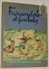 Farandoles et fariboles.. ROY, Claude. - ZABRANSKY, Adolphe (Illustrations de).