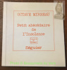 Petit abécédaire de l'Insolence. Collection Carré d’Humeur, 21.. MIRBEAU, Octave.
