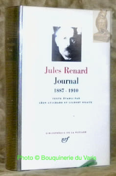 Journal, 1887 - 1910. Texte établi par Léon Guichard et Gilbert Sigaux, préface, chronologie et index par Gilbert Sigaux. Collection Bibliothèque de ...