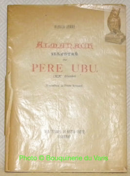 Almanach illustré du Père Ubu (XXe Siècle). Illustrations de Pierre Bonnard.. JARRY, Alfred.