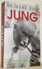 Jung. Une biographie. Traduit de l’anglais (Etats-Unis) par Martine Devillers-Argouarc’h. Edition revue et corrigée 2011. Collection Grandes ...