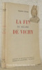La fin du régime de Vichy. Collection Histoire et société d’aujourd’hui.. STUCKI, Walter.