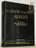 Le Grand et le Petit Albert. Préface de Bernard Husson. Collection Sciences Secrètes.. 
