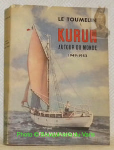 Kurum autour du monde 1949 - 1952. Illustré de cartes, croquis et de 34 gravures hors-texte. Collection L’Aventure vécue.