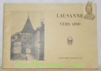 Lausanne vers 1890.. 