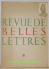 Revue des Belles-Lettres, 77e année, novembre-décembre 1952, N° 6. Hommage a André Gide.. 
