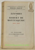 Lettres a Robert de Montesquiou 1893 - 1921. Correspondance générale de Marcel Proust 1, publiée par Robert Proust et Paul Brach.. PROUST, Marcel. - ...