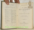 Au coeur de l'Afrique (1868-1871). Voyage abrégé d’après la traduction de Mme H. Loreau par J. Belin-De Launay. Illustré de 16 gravures et accompagné ...