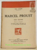 Marcel Proust, son oeuvre. Portrait et autographe: Document Pour L'Histoire De La Littérature Française.. JACOB, Jean.