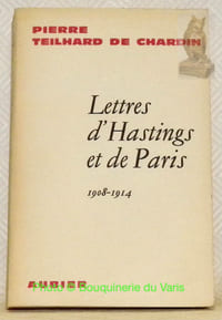 Lettres d’Hastings et de Paris 1908-1914. Introduction par Henri de Lubac. Annotations par Auguste Demoment et Henri de Labac.