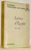 Lettres d'Egypte 1905 - 1908. Avant propos du R. P. Henri de Lubac.. TEILHARD de CHARDIN, Pierre.