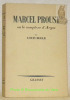 Marcel Proust ou le complexe d'Argus.. BOLLE, Louis.