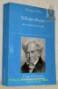 Schopenhauer ou les passions du sujet. Collection Etre et Devenir.. FRANCOIS FELIX.