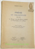 Poésie et collectivité 1890-1914. Le Message social des Oeuvres poétiques de l’Unanisme et de l’Abbaye. Thèse.. Guisan, Gilbert.