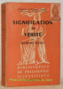 Signification et Vérité. Traduit de l’anglais par Philippe Devaux.Collection Bibliothèque de Philosophie scientifique.. Russell, Bertrand.