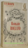Romain Rolland. Europe, revue mensuelle. Novembre-Décembre 1965.. 