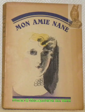 Mon amie Nane. Illustrations de Chas Laborde. Collection Les Gloires Littéraires.. TOULET, P.-J.