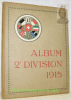 Album 2e Division 1915.. 