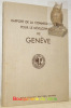 Rapport général de la Commission d’étude pour le développement de Genève. Mandatée par le Département des Travaux publics.. 