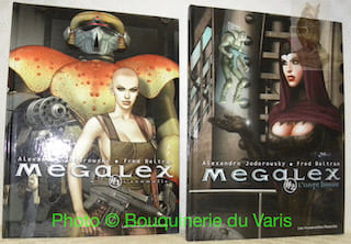 Megalex. Tome 1: L’anomalie. Tome 2: L’ange bossu. . Alexandro. - Jodorowsky. - Fred Beltran.