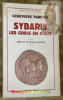 Sybaris. Les grecs en Italie. Collection Bibliothèque historique.. Tabouis, Geneviève.