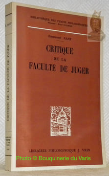 Critique de la faculté de juger. Traduction de A. Philonenko. Collection Bilbiothèque des Textes Philosophiques.. KANT, Emmanuel.