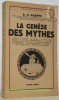 La genèse des mythes. Collection Bibliothèque scientifique.. Krappe, A. H.