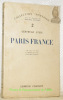 Paris France. Traduit de l’américain par Madame d’Aiguy. Collection Fontaine 2.. Stein, Gertrude.