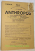 Anthropos. Revue internationale d’ethnologie. Internationale Zeitschrift für Völker und Sprachenkunde. Band 37-40 1942-45. Heft 4-6.. 