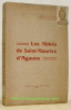 Les Abbés de Saint-Maurice d'Agaune. Les Origines de l'Eglise d'Agaune.. DUPONT-LACHENAL, L.