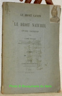 Le droit canon et le droit naturel. Etudes critiques.