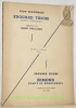 Edouard Tièche. Poète Jurassien (1843-1883). Préface de Henri Guillemin. Edouard Tièche - Edmond compte de Rondchatel. Drame en cinq actes, en vers.. ...