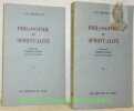 Philosophie et spiritualité. Préface de Etienne Gilson. 2 Volumes.. Geiger, L.-B.