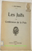 Les Juifs &agrave; la Conf&eacute;rence de la Paix.. Grunberg, I.