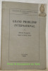 Grand problème international- Publications de l’Agence Polonaise de Presse à Rapperswil.. LEMPICKI, Michel.
