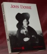 John Donne. Les dossiers H. Collection dirigée par Jacqueline de Roux et François Denoël. Cahier conçu et dirigé par Jean-Marie Benoist.. (DONNE, ...