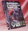 Ultrasonography of the Prenatal and Neonatal Brain. Second Edition.. TIMOR-TRITSCH, Ilan E. - MONTEAGUDO, Ana. - COHEN, Harris L.
