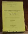 TERRITOIRE et Population de la Pologne.Encyclopédie Polonaise. Volume II : Parties I, II et III.. 