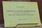 L’activit&eacute; de l’Institut de Cin&eacute;matographie Educativ (Soci&eacute;t&eacute; des Nations) dans ses publications offcielles 1929-1930.. 