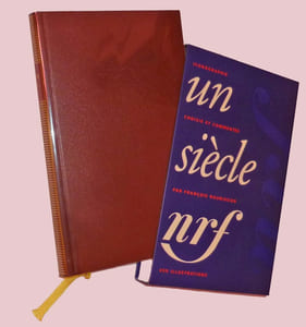 Un siècle NRF (Bibliothèque de la Pléiade)